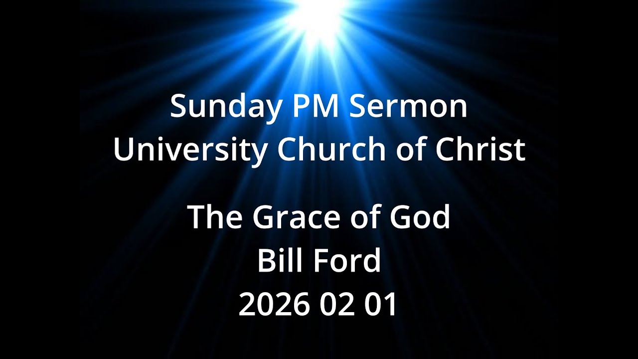 2026 02 01 The Grace Of God