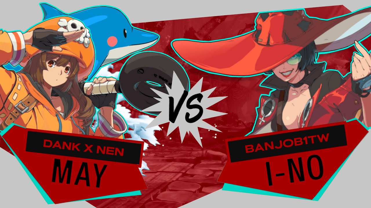 Dank May's Boss Battle - GGST Sets - May vs I-no
