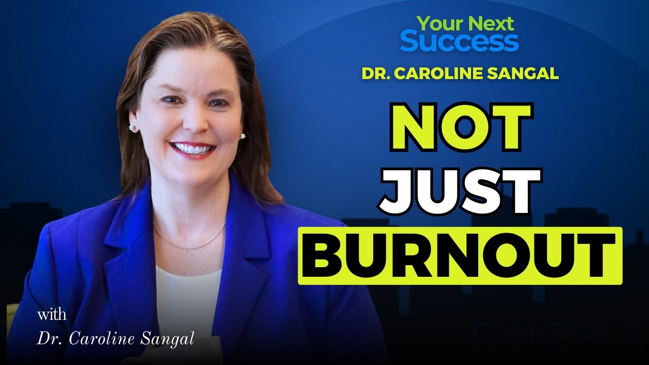 Burnout Is Your Nervous System Talking | Your Next Success Podcast