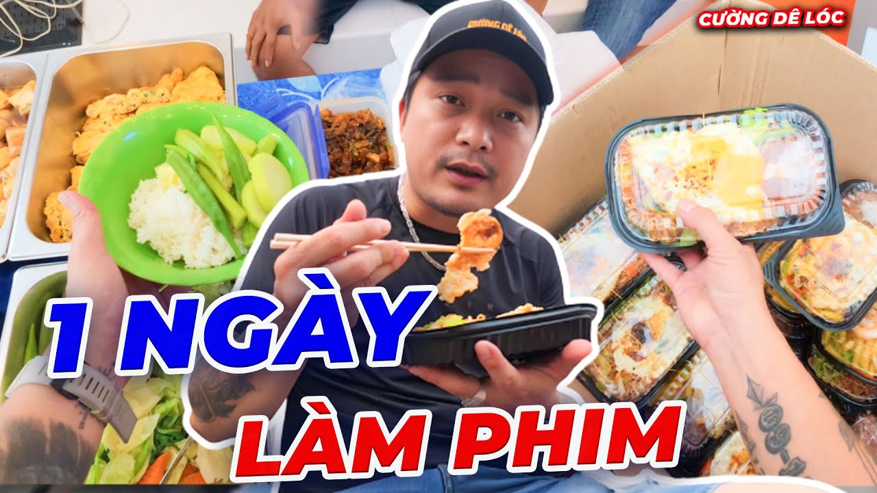 1 Ngày Làm Phim Sẽ Như Thế Nào | Cường Dê Lóc