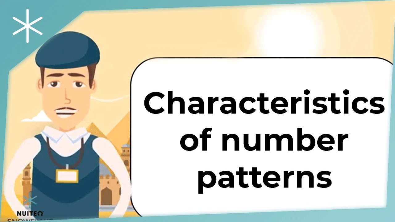 Characteristics of Number Patterns