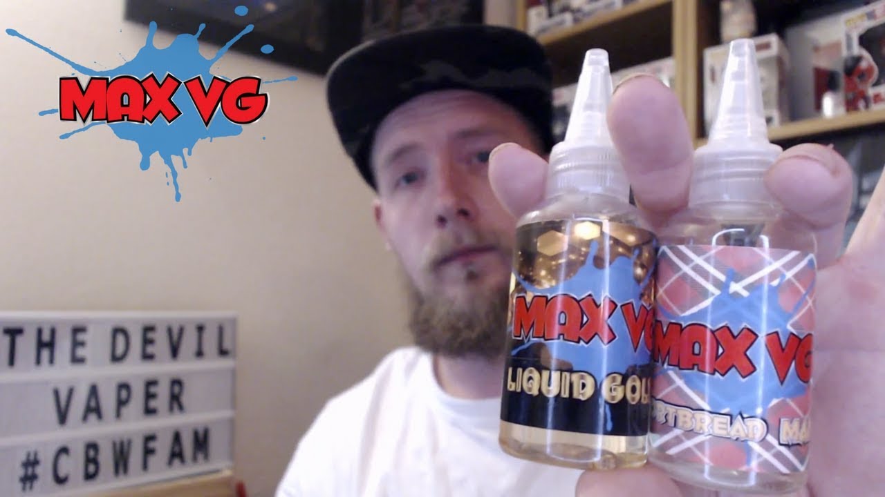 Max VG - Shortbread Man & Liquid Gold Review