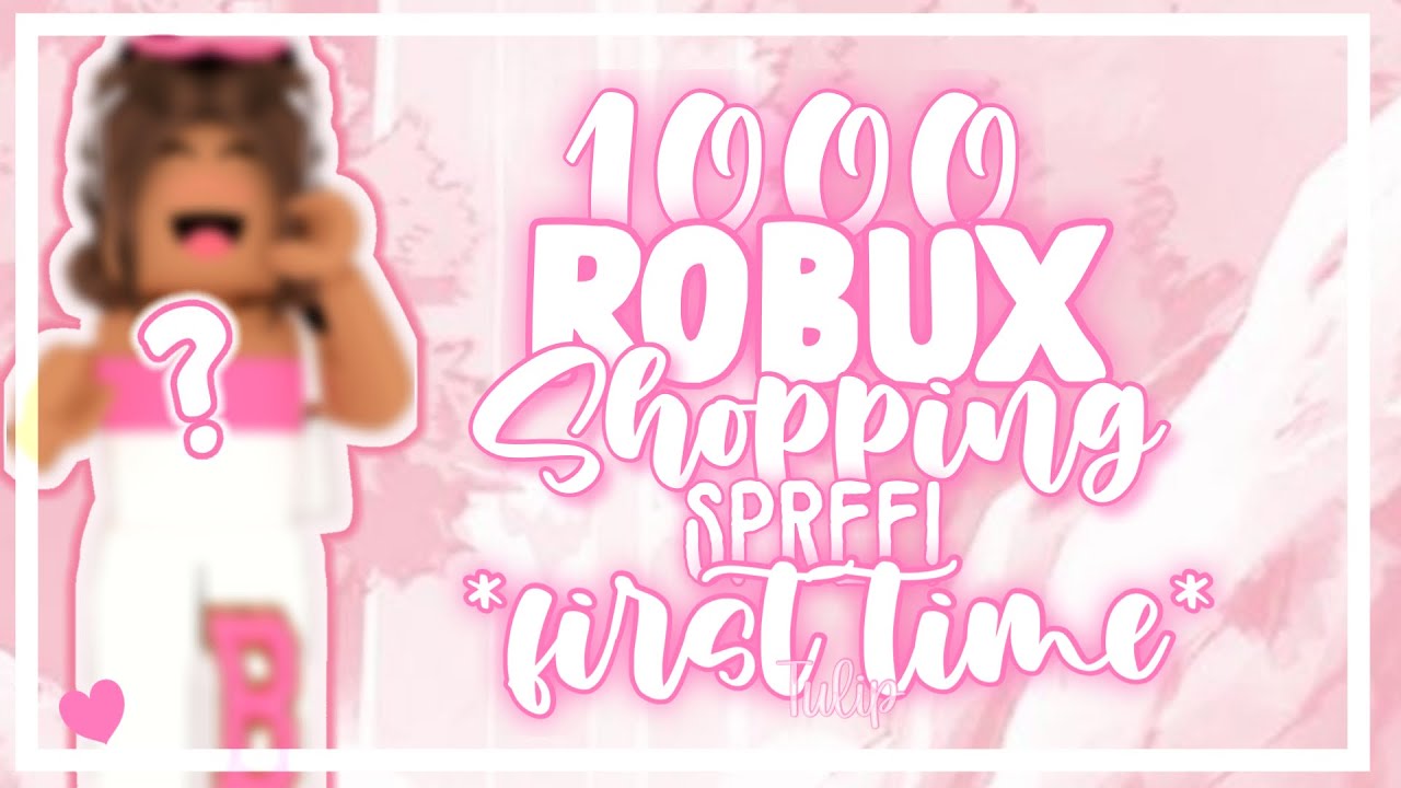 *1000* robux shopping spree | getting robux for the *first* time | tulip