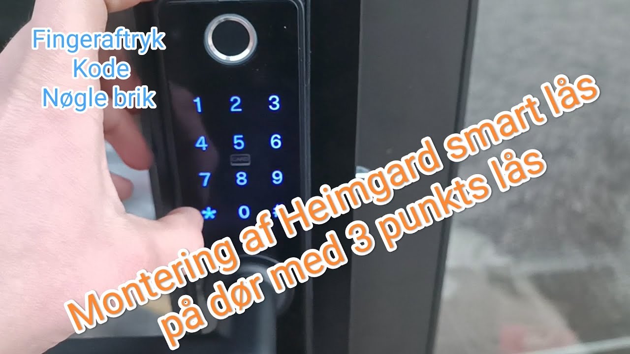 Heimgard SMART LÅS (Del 2 montering på dør med 3 punkts lås)