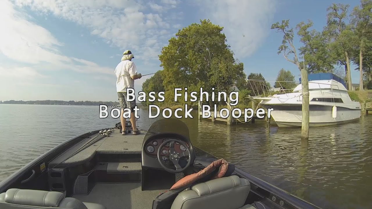 Bass Fishing Boat Dock Blooper