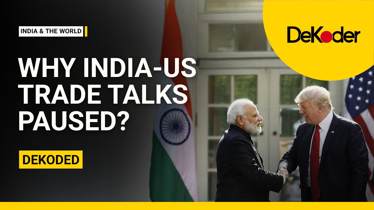 India Trade Talks Postponed Amid US Tariff Turmoil | India & the World | DeKoder