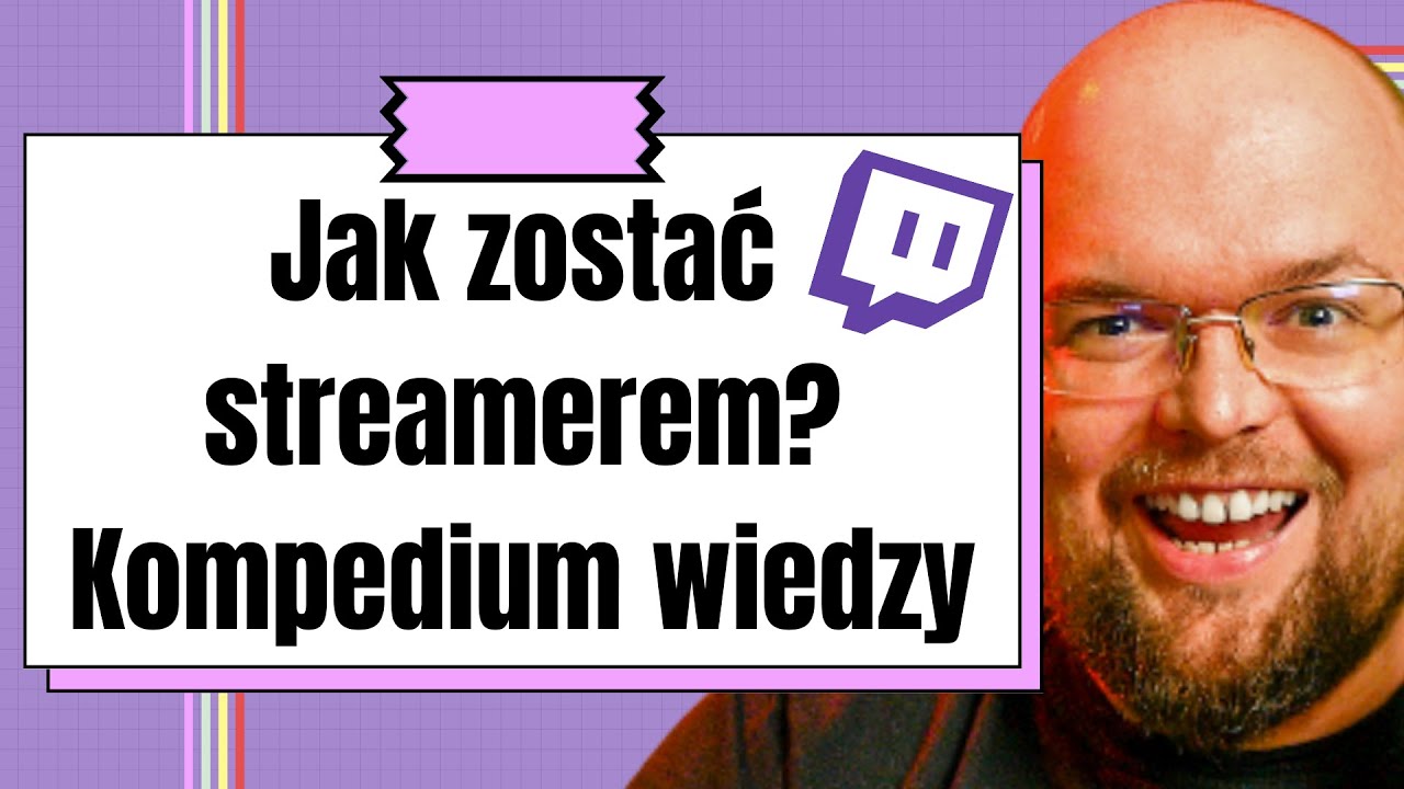 Jak zostać streamerem krok po kroku w 2023? - Kompendium wiedzy dla początkujących 🚀