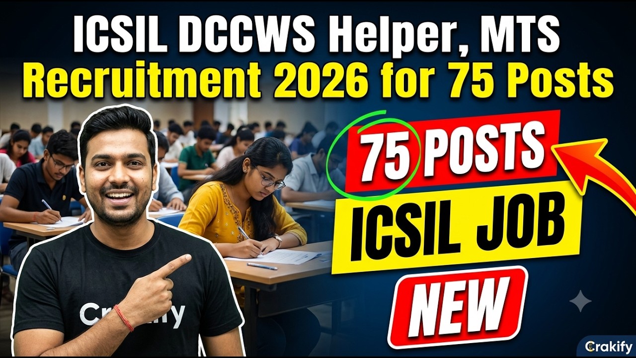 ICSIL Recruitment 2026: DEO, MTS, Driver Vacancies Open! Apply by July 11 | Crakify