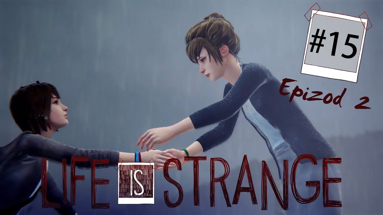 Life Is Strange | Epizod 2 | #15 - Uratować Kate (alternatywne zakończenie)