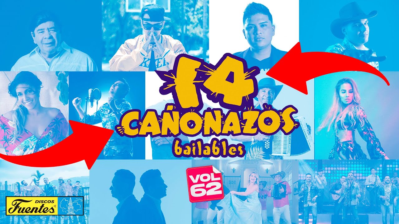 14 Cañonazos Bailables Vol. 62 (2022) / Discos Fuentes
