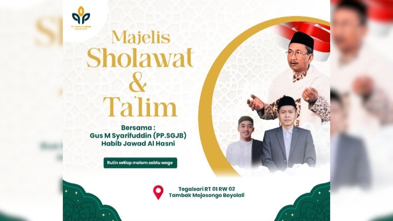 LIVE MAJELIS SHOLAWAT DAN TA'LIM - RUTINAN SETIAP MALAM SABTU WAGE (16 JANUARI 2026)