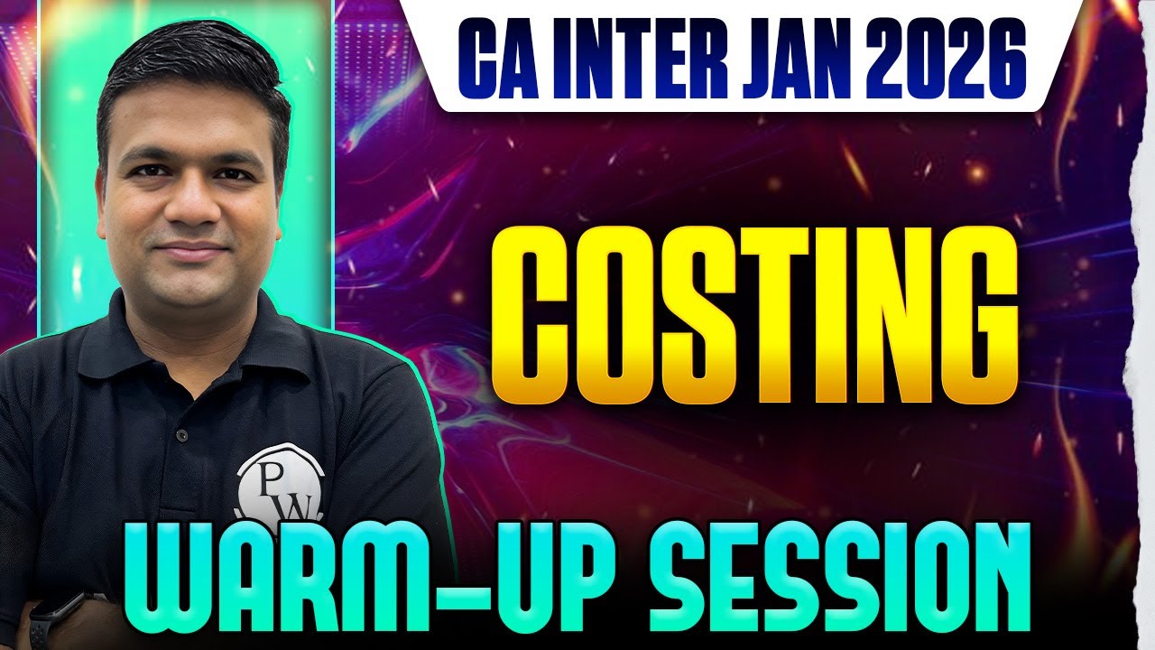 CA Inter Costing: Warm Up Session | Jan 26 Exams | Costing Revision | CA Sunil Keswani