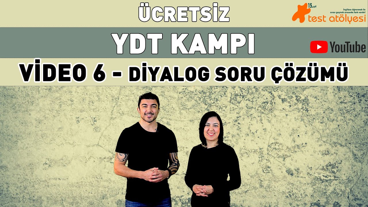 Ücretsiz YDT Kampı Video 6 - Diyalog Soru Çözümü