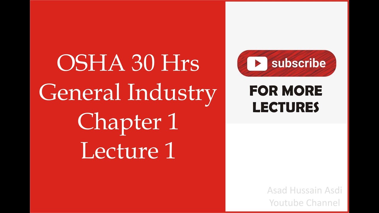 Lecture 1 OSHA Course Topic 1 Introduction (General Indusrty) in Urdu / Hindi