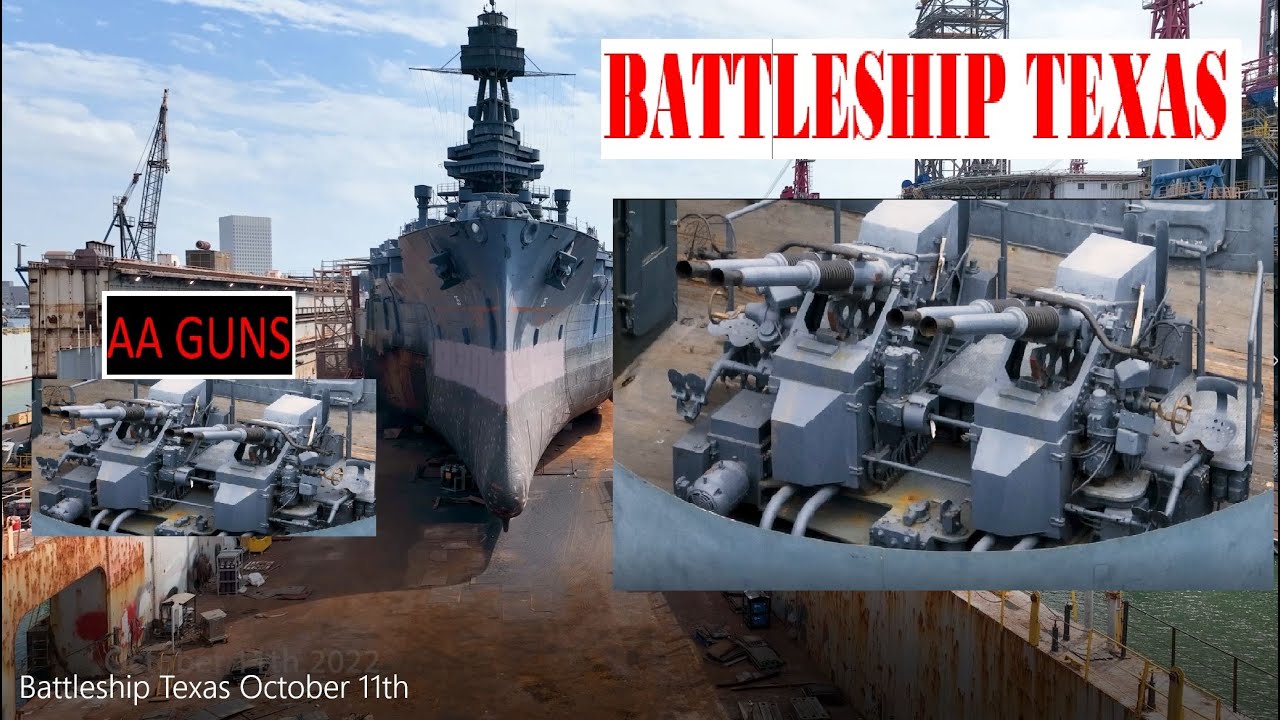 Battleship Texas USS Texas BB35 Dry Dock Update Bow Port Starboard with AA gun video
