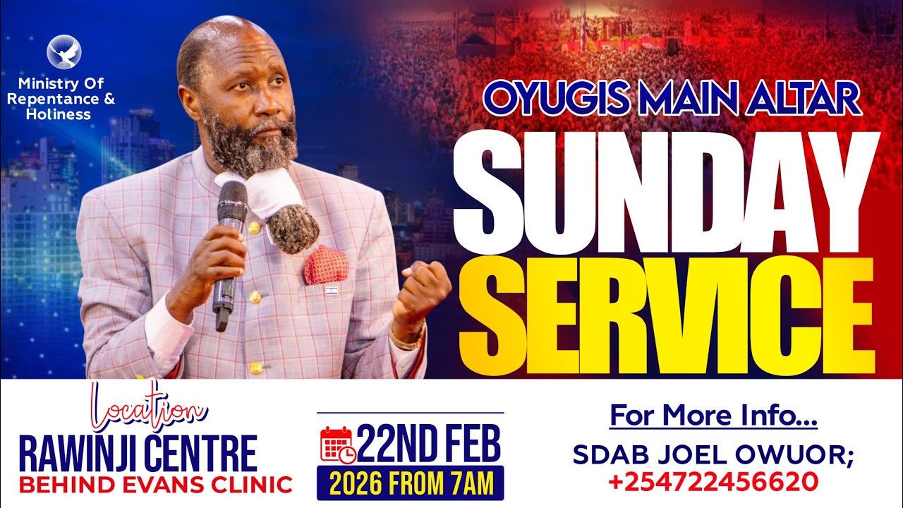 OYUGIS MAIN ALTAR || SUNDAY SERVICE - 22ND FEB 2026