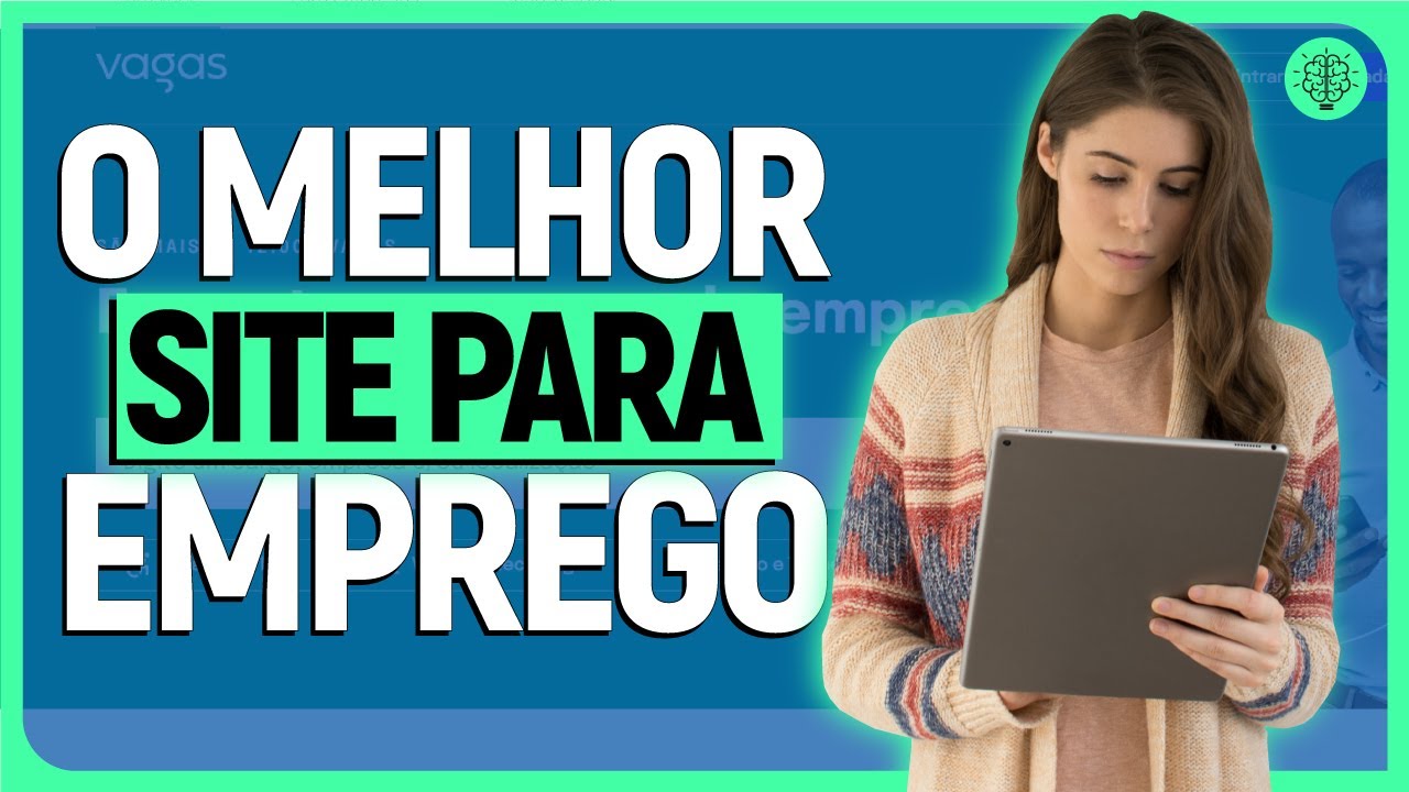 O MELHOR SITE para CONSEGUIR EMPREGO - Vagas de emprego