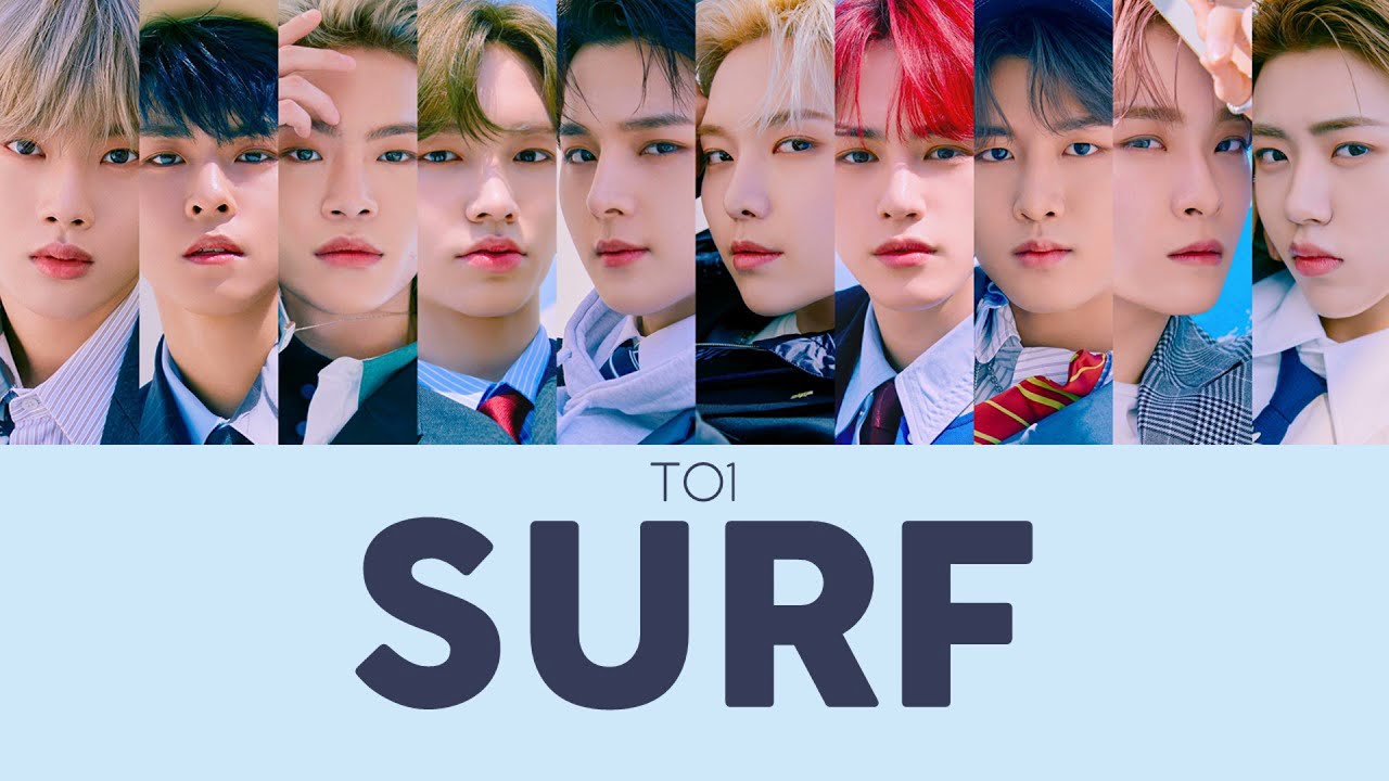 [ENG] TO1 (티오원) - Surf [Color Coded Translation] (1st Mini Album RE:BORN)