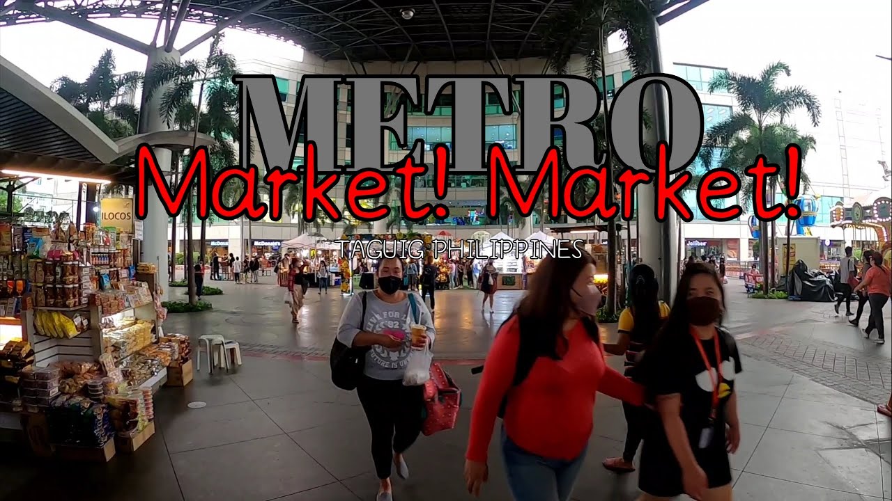 Beautiful Market! Market! | METRO | TAGUIG PHILIPPINES | 2023
