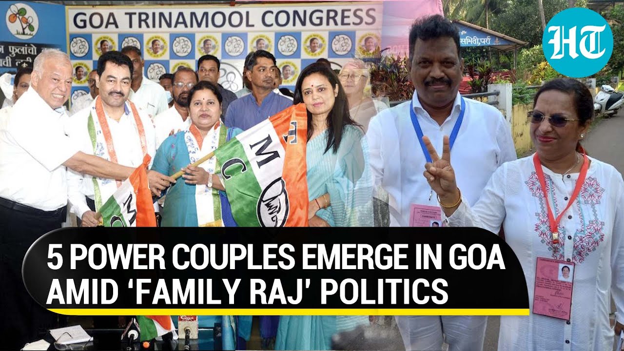 &lsquo;Family Raj&rsquo; in Goa elections; 5 power couples testing their electoral luck | #ElectionsWithHT