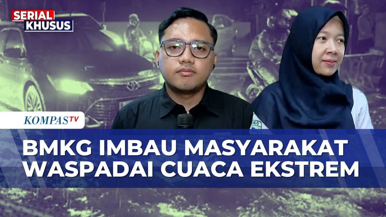 Perubahan Cuaca Ekstrem di Indonesia, Ini Penjelasan BMKG | SAPA PAGI