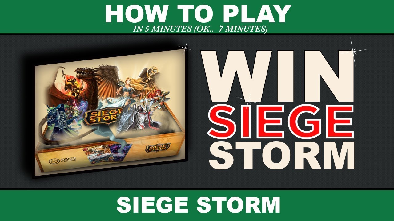 How to play Siege storm CCG - Awaken realms