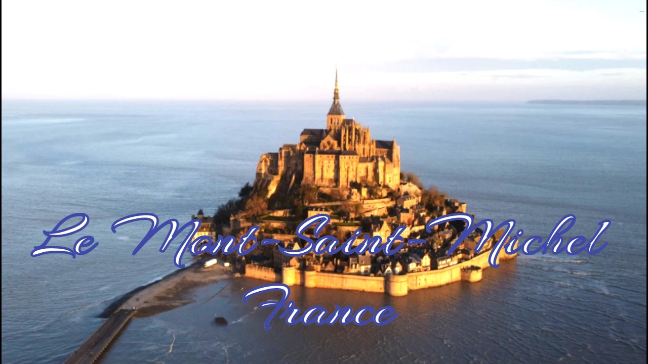 Le Mont Saint Michel - Paris