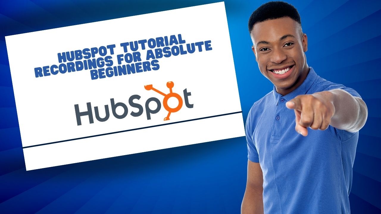 Hubspot Tutorial For Beginners Mar 2026
