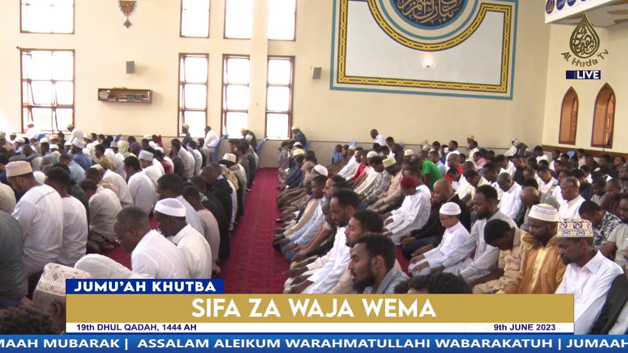 MIMBAR YA AL HUDA | SIFA ZA WAJA WEMA | SAYYID SWALEH AL AHDAL | MASJID AL HUDA SOUTH B |