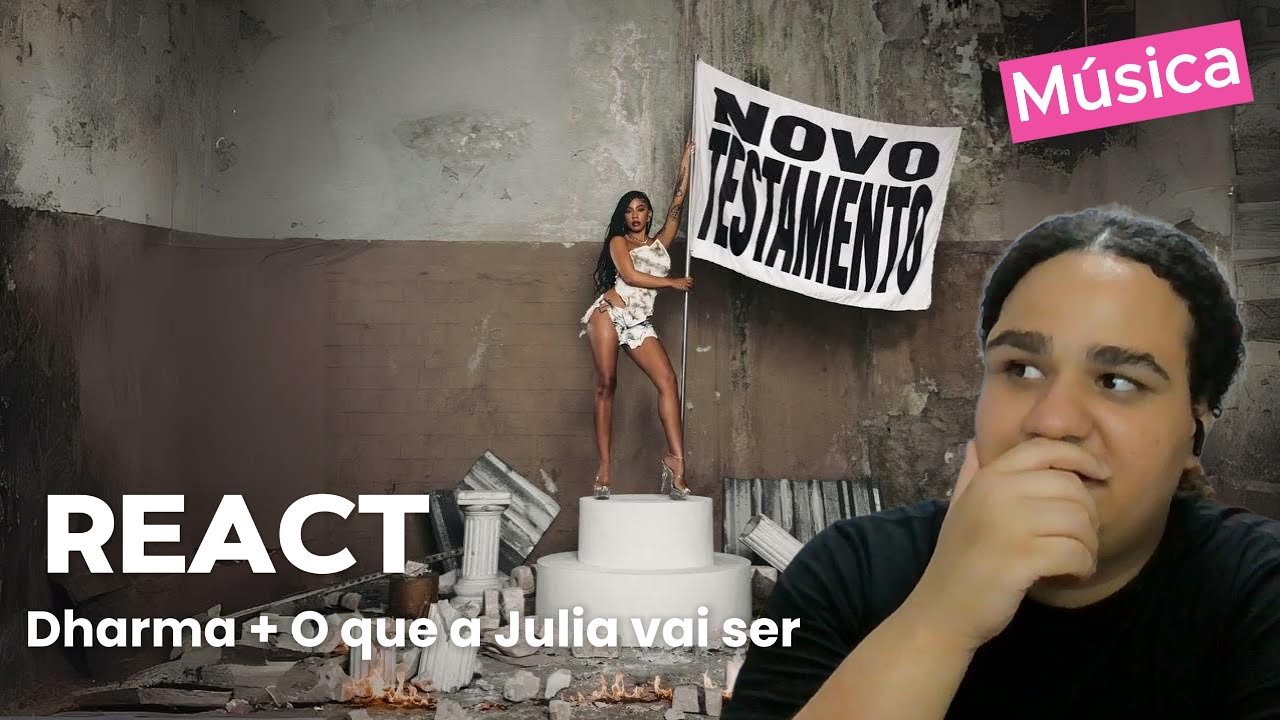 React: AJULIACOSTA - DHARMA + O que a Julia vai ser?