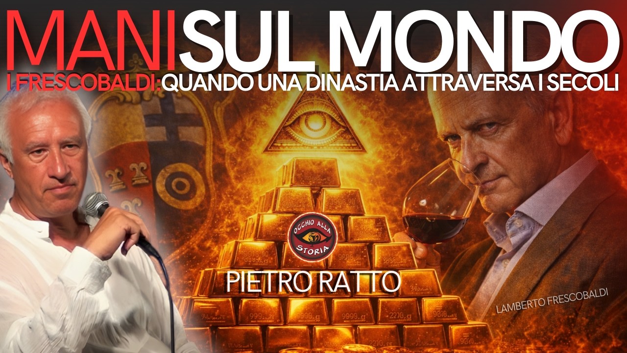 I FRESCOBALDI: QUANDO UNA DINASTIA ATTRAVERSA I SECOLI con PIETRO RATTO
