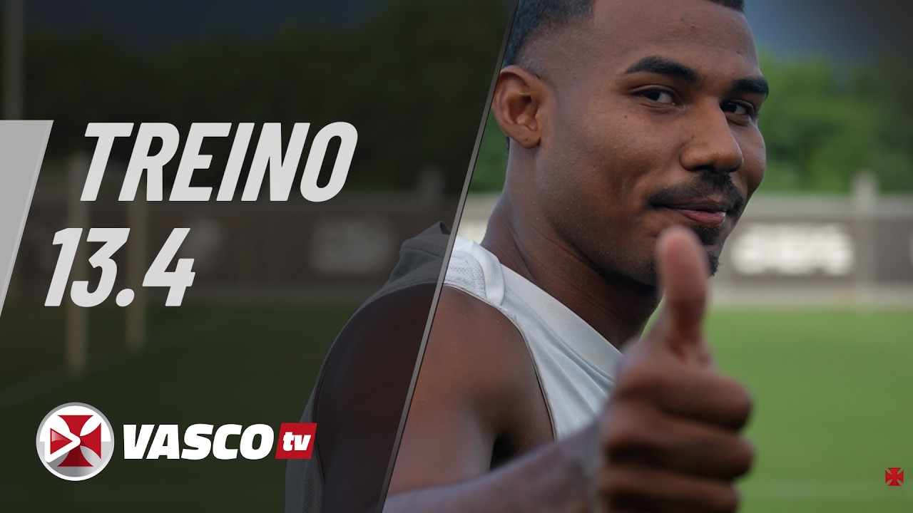 TREINO 13.4 | VASCOTV