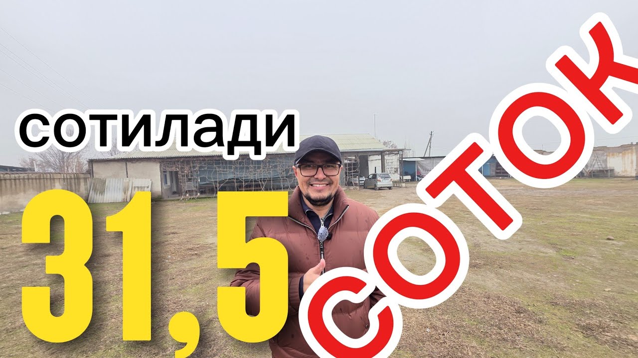 ЖУДА КАТТА 31,5-СОТОКЛИ УЙ-ЖОЙ МОЛ БОЗОРИ ЕНИДА СОТИЛАДИ.
