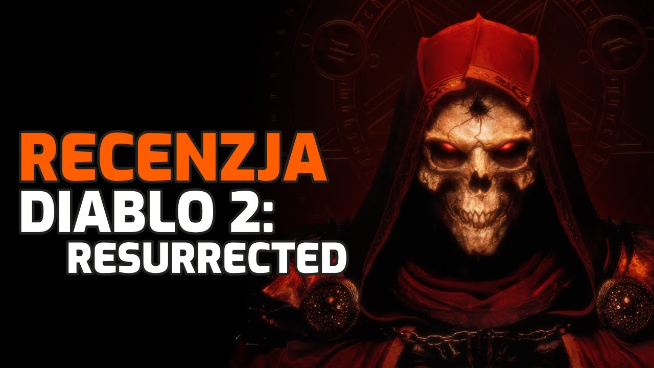 Diablo 2: Resurrected - recenzja w 120 sekund