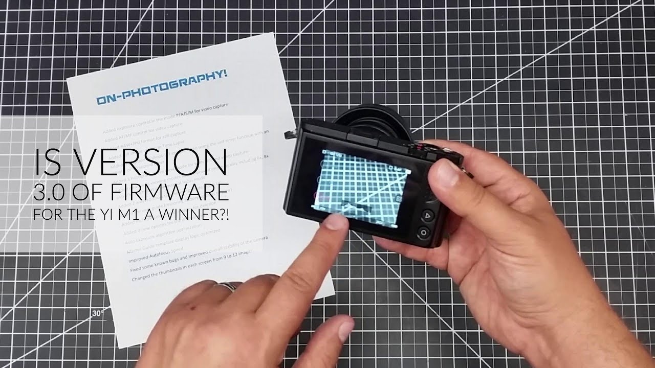 On-Photography: Firmware V3 for YI M1 is It a Winner?