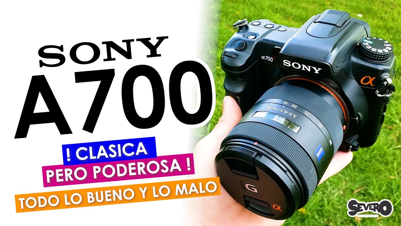SONY A700 ! CLÁSICA PERO PODEROSA !