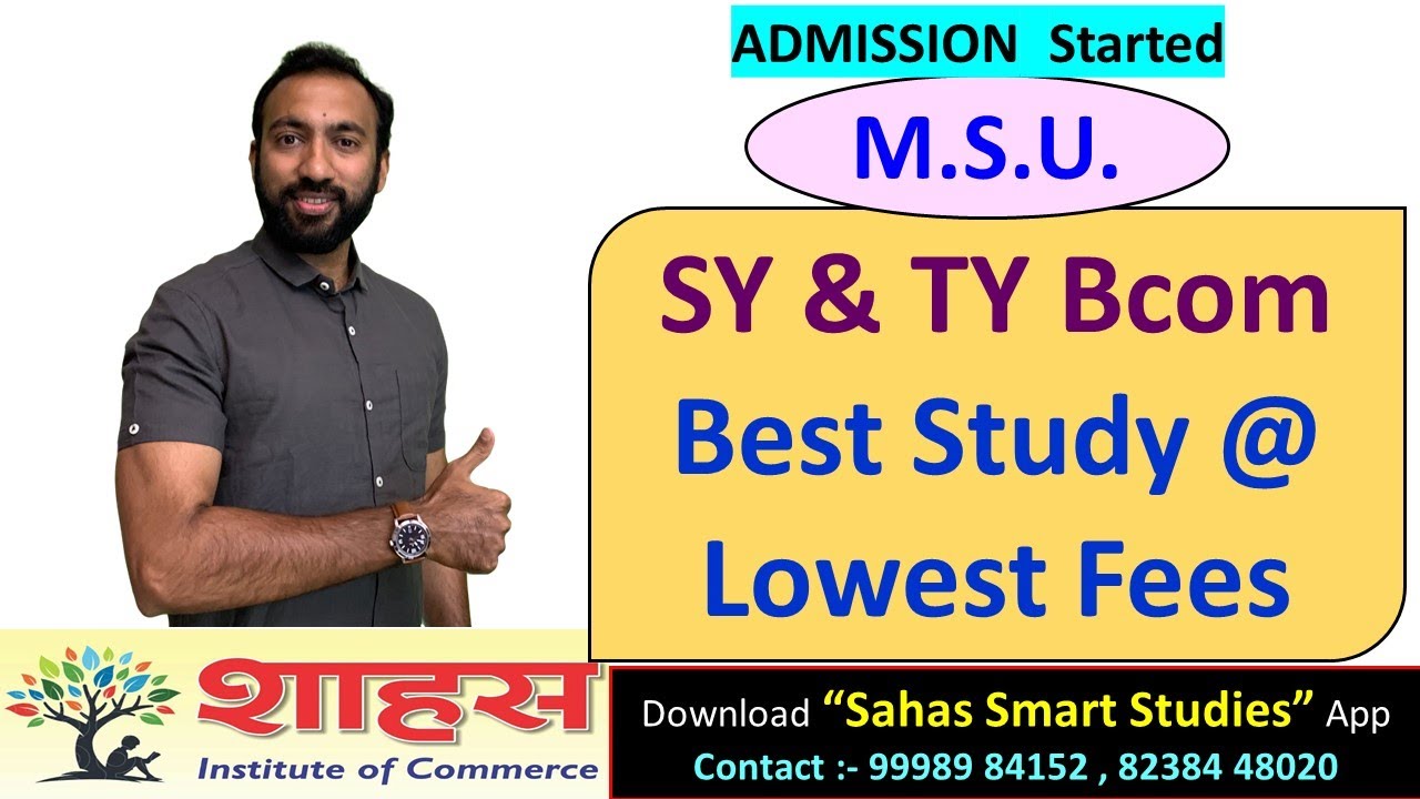 MSU SY & TY B.Com Admission OPEN || Best Education [Offline + Online + App] @ Lowest Fees #msu #bcom