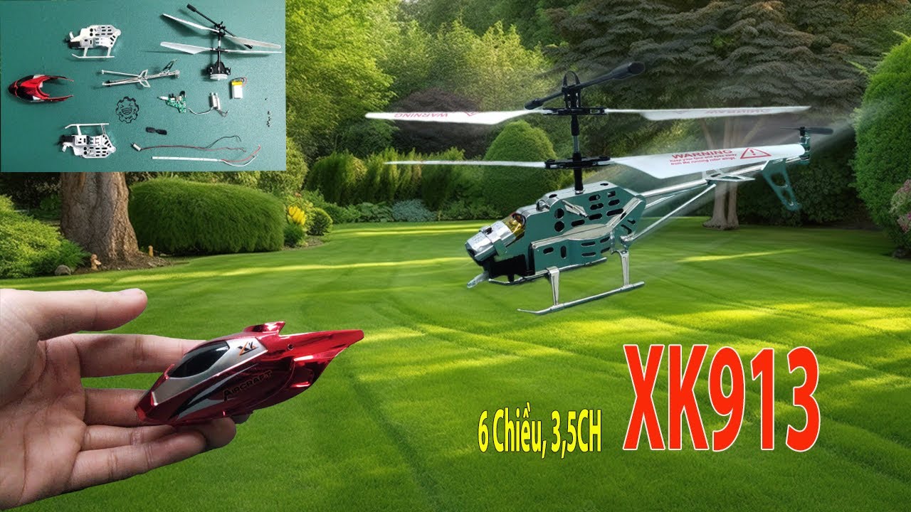 XK913| Máy Bay Điều Khiển 6 Chiều (3,5CH) Bay Cực Phê - Xem Có Gì Bên Trong.
