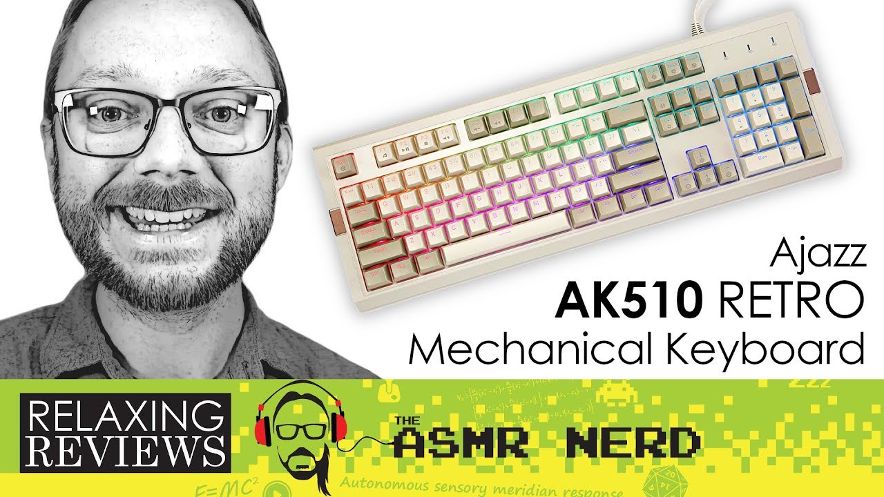 RELAXING REVIEWS | Retro THICC: Ajazz AK510 Full-Size RGB Mechanical Keyboard ASMR Review