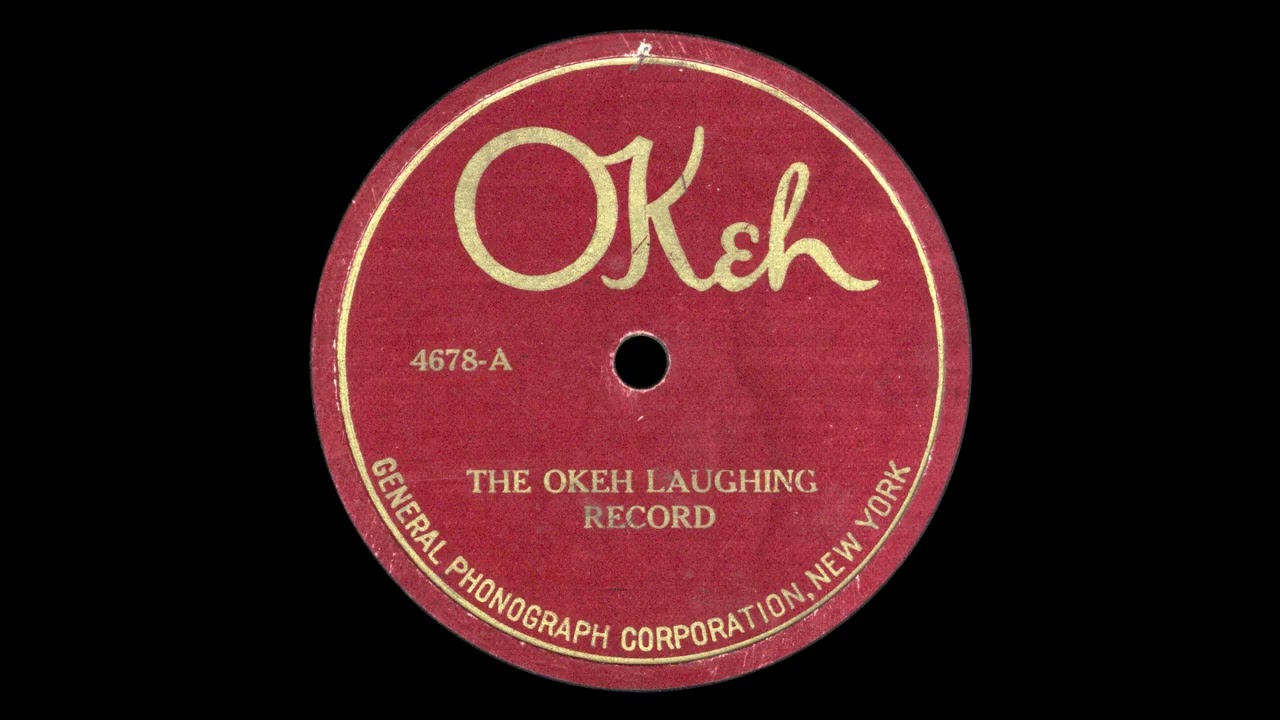 Lucie Bernardo, Otto Rathke: Okeh Laughing Record (1922)