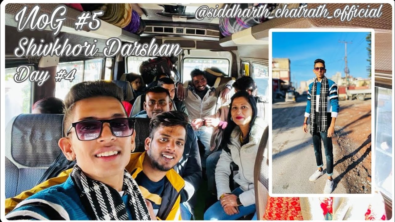 VLoG #5 ll Shivkhori Darshan ll Day #4 ll full masti ll Enjoyment