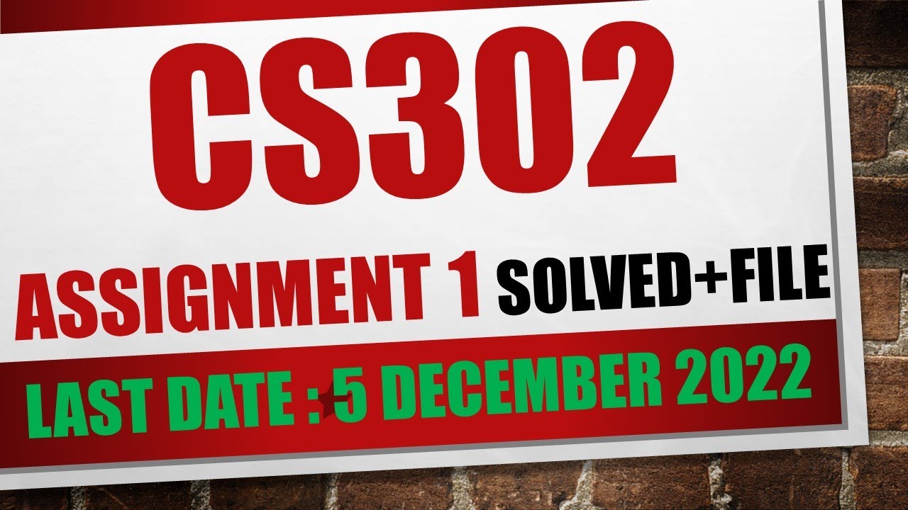cs302 assignment 1 fall 2022|cs302 Assignment 1 solution fall 2022|@dilli3.0
