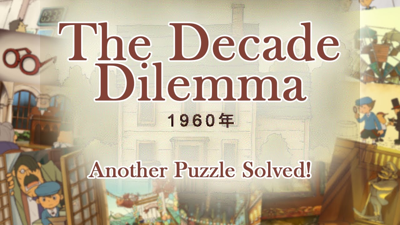 The Decade Dilemma | Another Puzzle Solved!