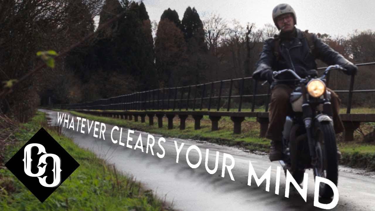 Whatever clears your mind