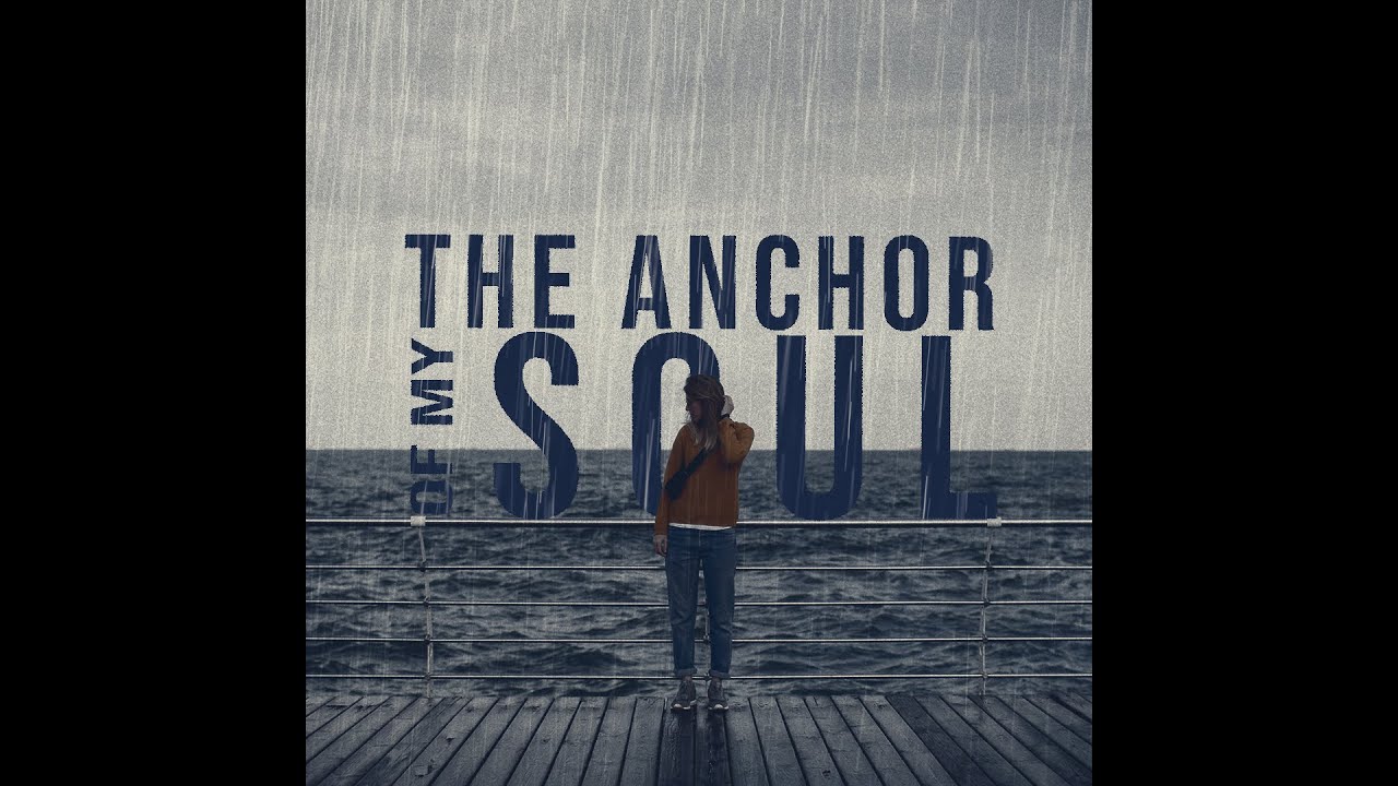 The Anchor of My Soul - Podcast - 1/5/25