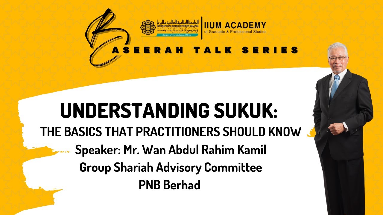 Understanding Sukuk: The Basics that Practitioners Should Know