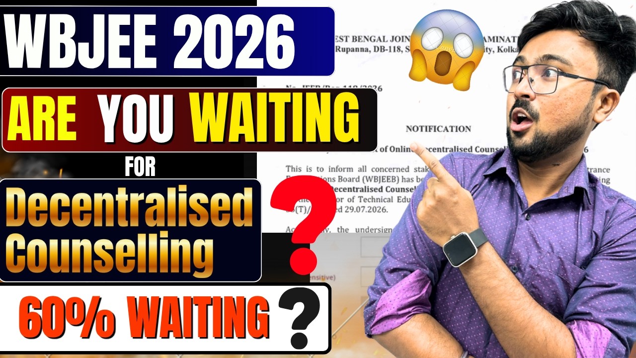 WBJEE 2026:Are You waiting for Decentralized Counselling ? 😱 Huge Doubts ❌  Watch Before You Apply!✅