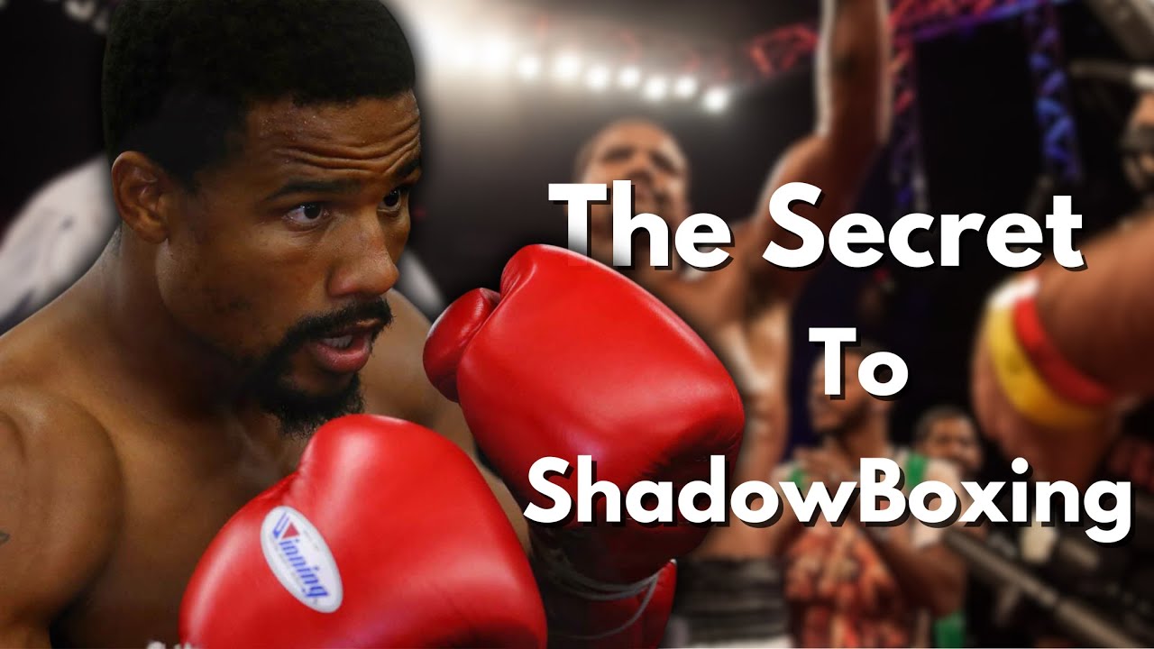 The Secret To ShadowBoxing..