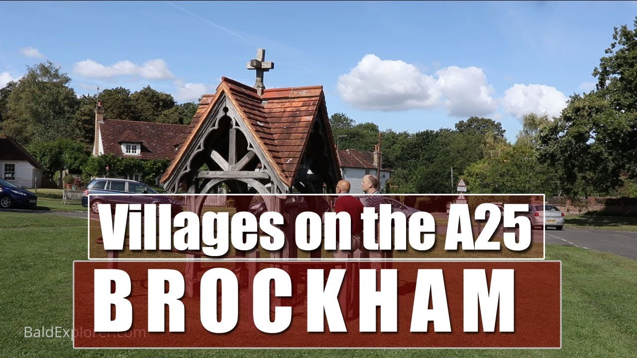 Villages on the A25 - Brockham in Surrey