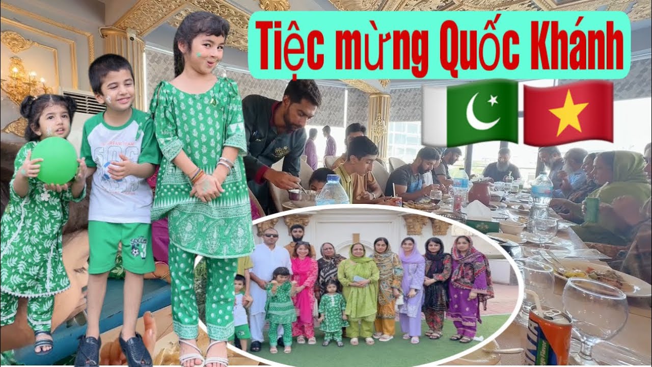 Đại gia đình nhà chồng cùng nhau đi ăn mừng quốc Khánh Pakistan 💥Lấy chồng Pakistan 🇵🇰